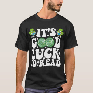 T-shirt C'est Chanceux De Lire St Patricks Day Boule Disco
