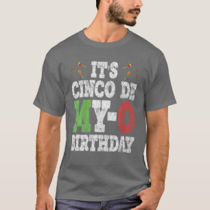 T-shirt C'est Cinco De My-O Anniversaire Funny Mexican Par