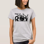 T-shirt C'Est Comme Ça Que J'Ai Roll Bowling (Devant)