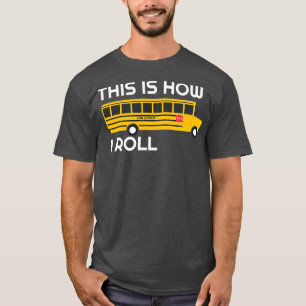 T-shirt C'Est Comme Ça Que J'Apprécie Le Conducteur De Bus