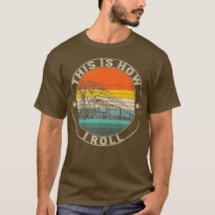 T-shirt C'est comme ça que je fais rouler l'ingénieur du t