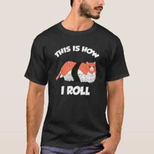 T-shirt C'Est Comme Ça Que Je Lance Sushi Chat Chemise Jap