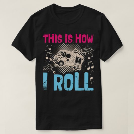 T-shirt C'Est Comme Ça Que Je Passe Pour Un Camion Aliment (Design devant)