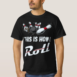 T-shirt C'Est Comme Ça Que Je Roulais Fun Bowling Team Men