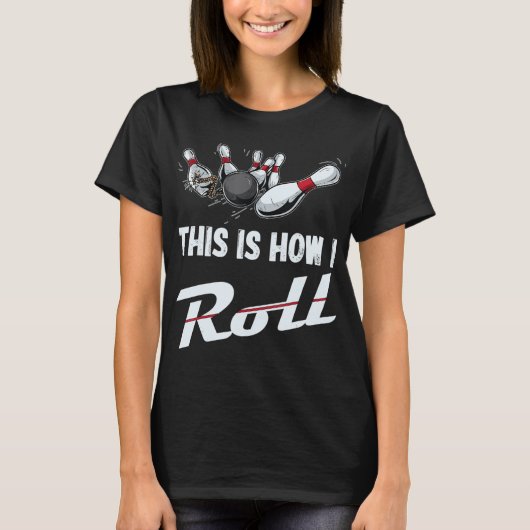 T-shirt C'Est Comme Ça Que Je Roulais Fun Bowling Team Men (Devant)