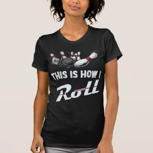 T-shirt C'Est Comme Ça Que Je Roulais Fun Bowling Team Men