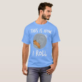 T-shirt C'Est Comme Ça Que Je Roule Funny Hamster Rolling (Devant entier)