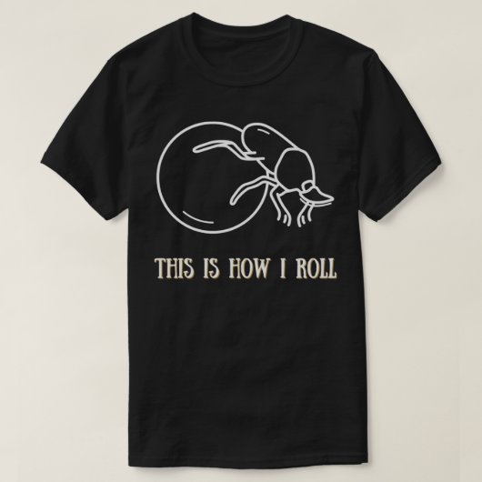 T-shirt C'Est Comme Ça Que Je Roule Le Bousier (Design devant)