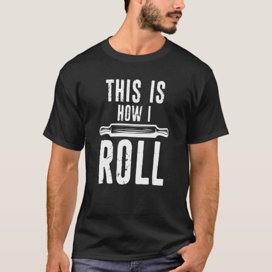 T-shirt C'Est Comme Ça Que Je Roule Le Pin Rolling Distres (Devant)