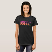 T-shirt C'Est Comme Ça Que Nous Roulions Bowling Jeu 2 (Devant entier)
