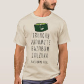 T-shirt C'est comme ça que nous roulons. Inuzuka (Devant)