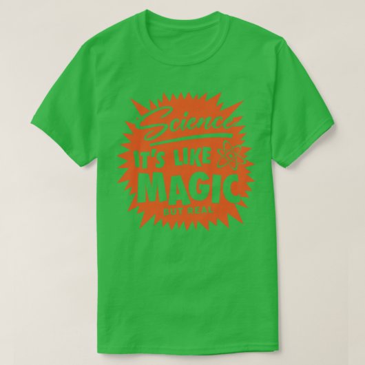 T-shirt C'Est Comme Magic Funny Scientifique (Design devant)