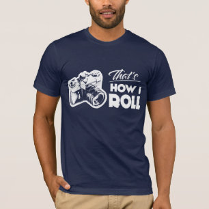 T-shirt C'est comment je roule l'appareil-photo vintage
