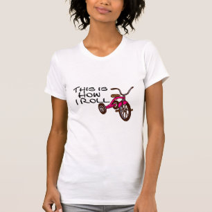 T-shirt C'est comment je roule (le tricycle)