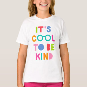 T-shirt C'est Cool d'être gentil
