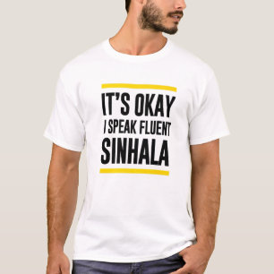 T-shirt C'Est D'Accord Je Parle Fluent Sinhala Sri Lankan