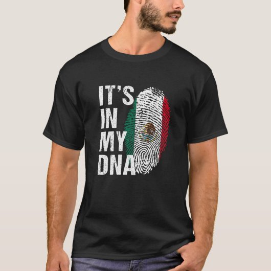 T-shirt C'est dans Mon ADN mexicaine Pride mexico Drapeau  (Devant)
