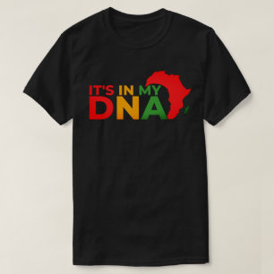 T-shirt C'est dans Mon ADN - Mois de l'histoire noire