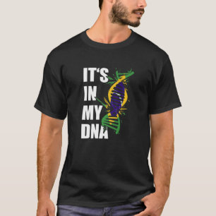 T-shirt C'est dans mon ADN Racines brésiliennes Brésil Dra