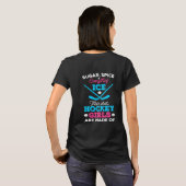 T-shirt C'est de ça que les filles de hockey sont faites (Dos entier)