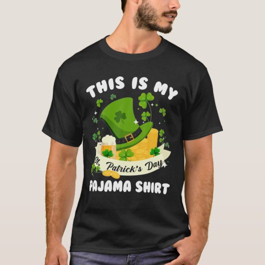 T-shirt C'est drôle le pyjama de la Saint Patrick (Devant)