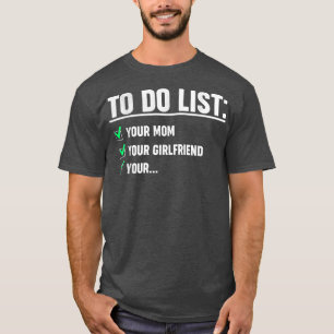 T-shirt C'est drôle pour les hommes à faire Liste de votre
