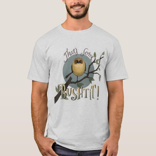 T-shirt C'est du Bushtit ! (Devant)
