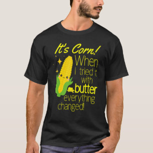 T-shirt C'est du maïs Il a le costume de maïs de jus Drôle