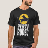 T-shirt C'Est En Fait Mon Premier Rodéo Bull Riding Pour M (Devant)