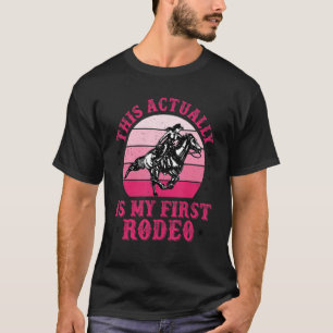 T-shirt C'est en fait mon premier rodéo femmes vie country