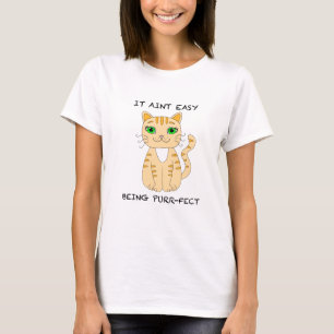T-shirt C'Est Facile D'Être Purffait   Funny Chat Pun