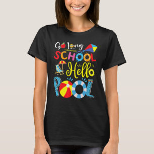T-shirt C'est fini l'école, bonjour la piscine, dernier jo