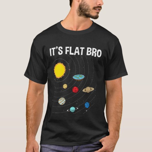 T-shirt C'est Flat Bro Flat Earth Map Conspiration (Devant)