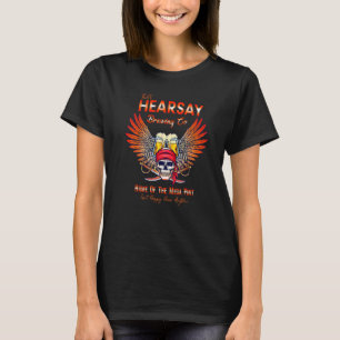 T-shirt C'est Hearsay Brewing Co Home Of The Mega Pint S