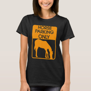 T-shirt C'est Horse Parking Seulement Sport Horse Racing