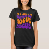T-shirt C'est juste un tas de Hocus Pocus Rétro Hocus Auto (Devant)