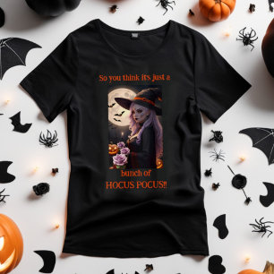 T-shirt C'est juste un tas de HOCUS POCUS Sorcière d'Hallo