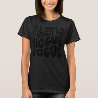 T-shirt C'est juste une bande de Hocus Pocus Retro Hallowe