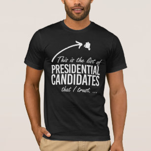 T-shirt C'est la liste des candidats en qui j'ai confiance