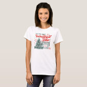 T-shirt C'est la période la plus merveilleuse de Noël (Devant entier)