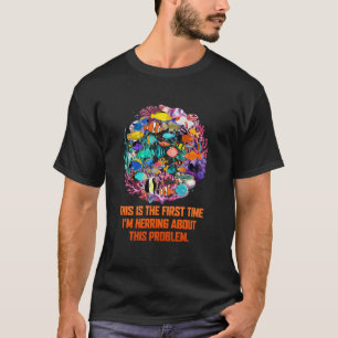 T-shirt C'est la première fois que je me renseigne sur ce