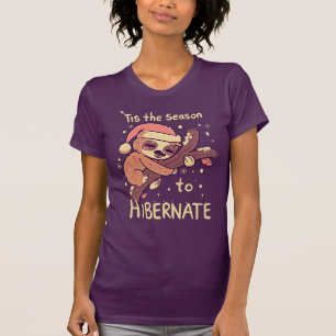 T-shirt C'est la saison de l'hibernation