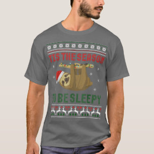 T-shirt C'est la saison d'être endormi  Noël de paresseux 