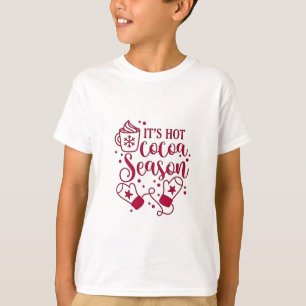 T-shirt C'est la saison du chocolat chaud Cacoa Noël