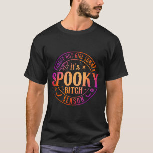 T-shirt C'est la saison effrayante Funny Witch Halloween
