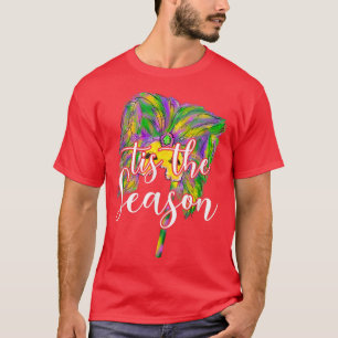 T-shirt C'Est La Saison Mardi Gras Carnaval Hommes De La N