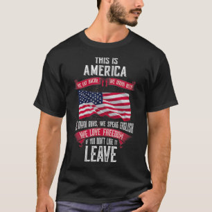 T-shirt C'Est L'Amérique Si Vous N'Aimez Pas Qu'Elle Part