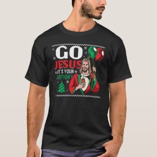 T-shirt C'est l'anniversaire de Jésus à Noël
