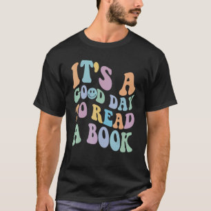 T-shirt C'est le bon jour pour lire la bibliothèque de liv