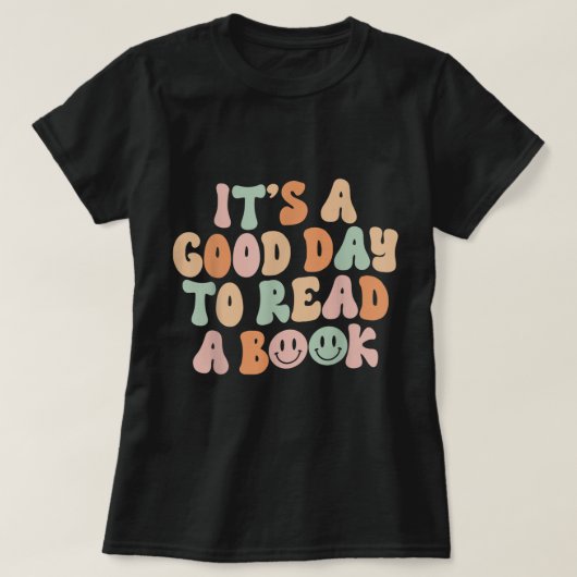 T-shirt C'est le bon jour pour lire livre Funny Library Le (Design devant)